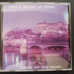 Couverture du produit · Fados E Baladas De Coimbra - Coimbra Tem Mais Encanto...