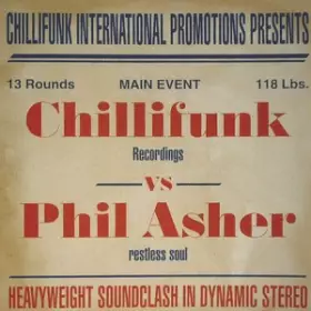 Couverture du produit · Chillifunk Recordings Vs Phil Asher (Restless Soul)
