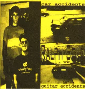 Couverture du produit · Car Accidents, Guitar Accidents