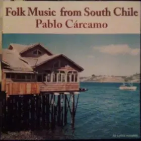 Couverture du produit · Mi Chiloé (Folk Music From South Chile)