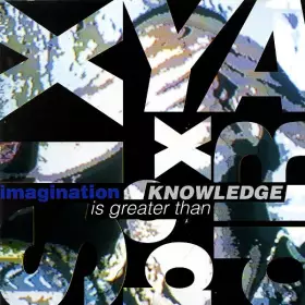 Couverture du produit · Imagination Is Greater Than Knowledge
