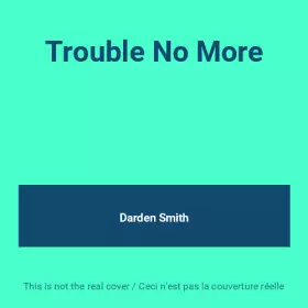 Couverture du produit · Trouble No More