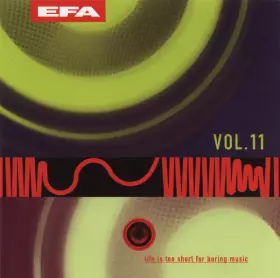 Couverture du produit · Life Is Too Short For Boring Music Vol. 11
