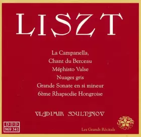 Couverture du produit · La CampanellaMephisto ValseGrande Sonate en Si Mineur.