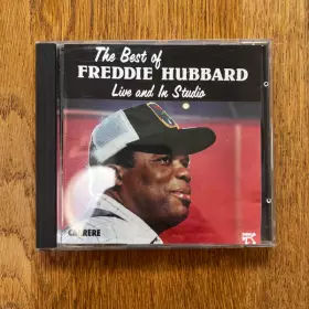 Couverture du produit · The Best Of Freddie Hubbard Live And In Studio