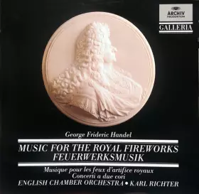 Couverture du produit · Music For The Royal Fireworks  Feuerwerksmusik