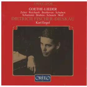 Couverture du produit · Goethe-Lieder  Zelter . Reichardt . Beethoven . Schubert . Schumann . Brahms . Schoeck . Wolf