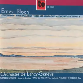 Couverture du produit · Concertino / Suite Baal Shem / Dans Les Montegnes / Concero Grosso No.2