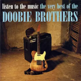Couverture du produit · Listen To The Music ⋅ The Very Best Of The Doobie Brothers