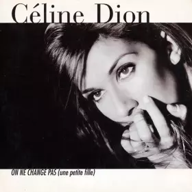 Couverture du produit · On Ne Change Pas (Une Petite Fille)