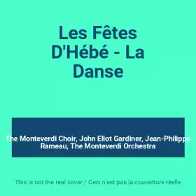 Couverture du produit · Les Fêtes D'Hébé - La Danse