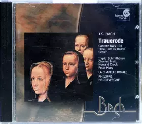 Couverture du produit · Trauerode Cantate BWV 198 / Jesu, Der Du Meine Seele