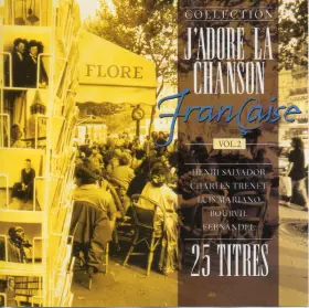Couverture du produit · J'adore La Chanson Française Vol. 2