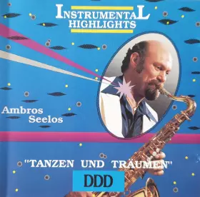 Couverture du produit · Instrumental Highlights - Tanzen Und Träumen