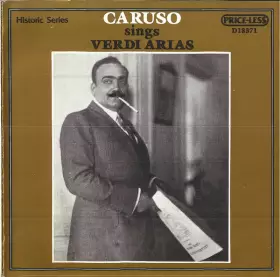 Couverture du produit · Enrico Carusso Sings Arias Of Giuseppe Verdi