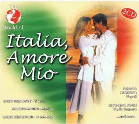 Couverture du produit · The World Of Italia, Amore Mio