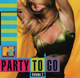 Couverture du produit · MTV™ Party To Go Volume 2