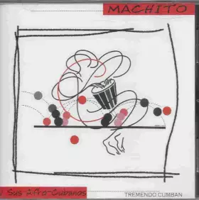 Couverture du produit · Machito Y Sus Afro-Cubanos-Tremendo Cumbán
