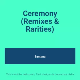 Couverture du produit · Ceremony (Remixes & Rarities)
