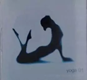 Couverture du produit · Yoga 01 Music To Relax The Body And Mind