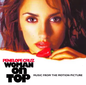 Couverture du produit · Woman On Top (Music From The Motion Picture)