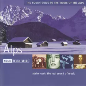 Couverture du produit · The Rough Guide To The Music Of The Alps