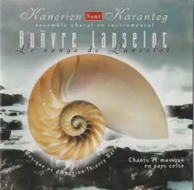 Couverture du produit · Le Songe de Lancelot - Huñvre Lanselot