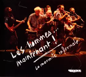 Couverture du produit · Les Hommes... Maintenant!