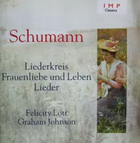 Couverture du produit · Felicity Lott Sings Schumann - Frauenliebe Und Leben & More Favourites