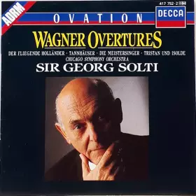 Couverture du produit · Overtures: Der Fliegende Holländer, Tannhäuser, Die Meistersinger von Nürnberg / Prelude & Liebestod: Tristan Und Isolde