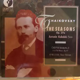 Couverture du produit · The Seasons Op. 37a / Ballade No. 3 In A-Flat Major Op. 47 / Four Valses