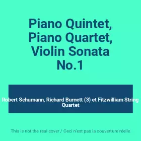 Couverture du produit · Piano Quintet, Piano Quartet, Violin Sonata No.1