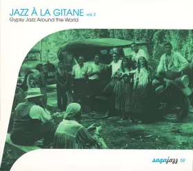 Couverture du produit · Jazz À La Gitane Vol. 2 • Gypsy Jazz Around The World