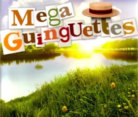 Couverture du produit · Mega Guinguettes
