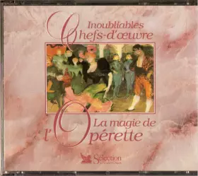 Couverture du produit · La Magie De L'Opérette