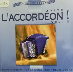 Couverture du produit · Vive L'accordéon ! Vol.2