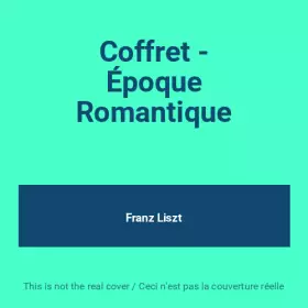 Couverture du produit · Coffret - Époque Romantique