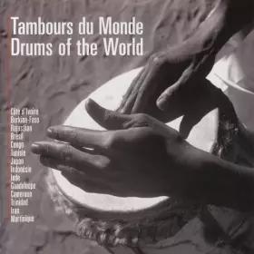 Couverture du produit · Tambours Du Monde  Drums Of The World