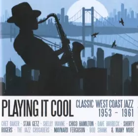 Couverture du produit · Playing It Cool, Classic West Coast Jazz 1953-1961