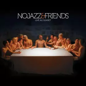 Couverture du produit · Nojazz & Friends (Live Au Sunset)