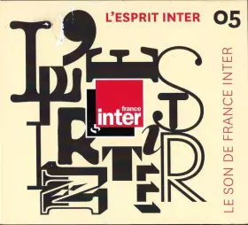 Couverture du produit · L'esprit Inter 05 - Le Son De France Inter 