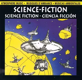 Couverture du produit · Atmosphere Music • Musiques D'Ambiance • Músicas Ambientales - Science-Fiction • Science Fiction • Ciencia Ficción