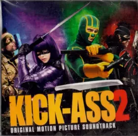 Couverture du produit · Kick-Ass 2 - Original Motion Picture Soundtrack