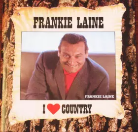 Couverture du produit · I Love Country (Western Songs By Frankie Laine)