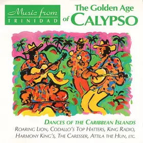 Couverture du produit · Golden Age Of Calypso: Dances From The Caribbean Islands