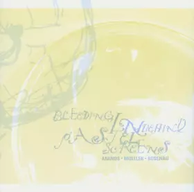 Couverture du produit · Bleeding In Behind Pastel Screens