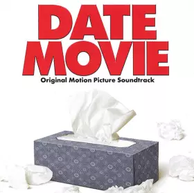 Couverture du produit · Date Movie (Original Motion Picture Soundtrack)