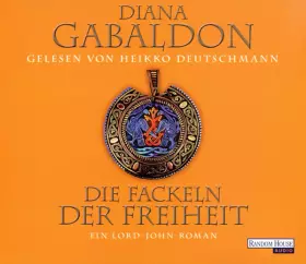 Couverture du produit · Die Fackeln Der Freiheit (Ein Lord-John Roman)