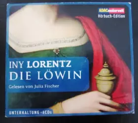 Couverture du produit · Die Löwin, 6 CDs (ADAC Motorwelt Hörbuch-Edition)