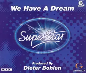 Couverture du produit · We Have a Dream [Import]